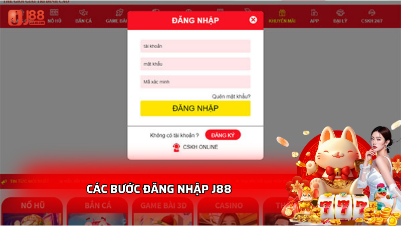 Đăng nhập J88 - Thực hiện nhanh qua 3 bước đơn giản 3 Các bước đăng nhập j88