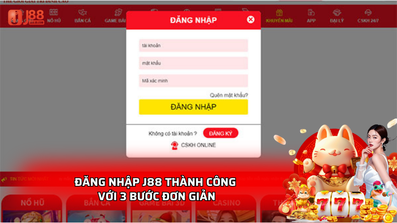Đăng nhập J88 - Thực hiện nhanh qua 3 bước đơn giản 1 Đăng nhập j88 - thành công với 3 bước đơn giản
